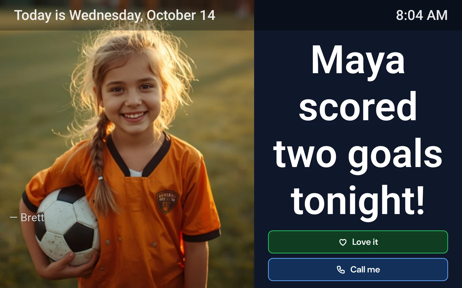 CareBoard screen showing a photo of a smiling girl in a soccer uniform beside the message “Maya scored two goals tonight!” with Love it and Call me buttons
